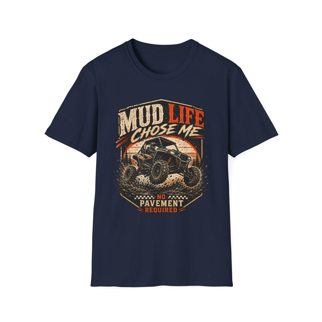 Mud Life Chose Me – Tire Time Tee