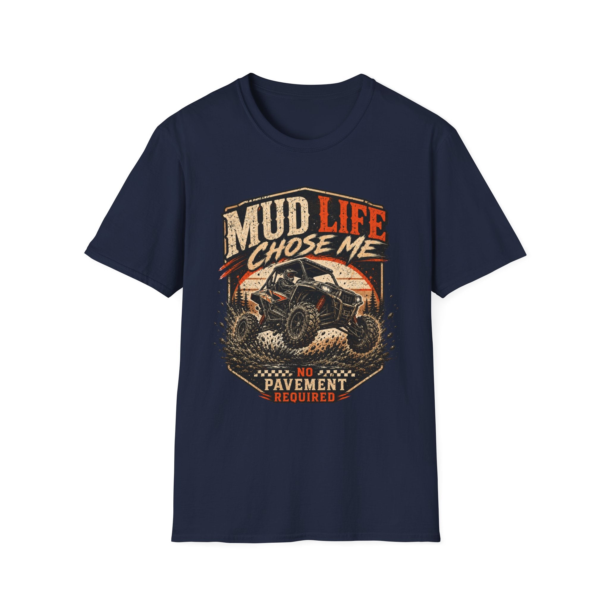 Mud Life Chose Me – Tire Time Tee