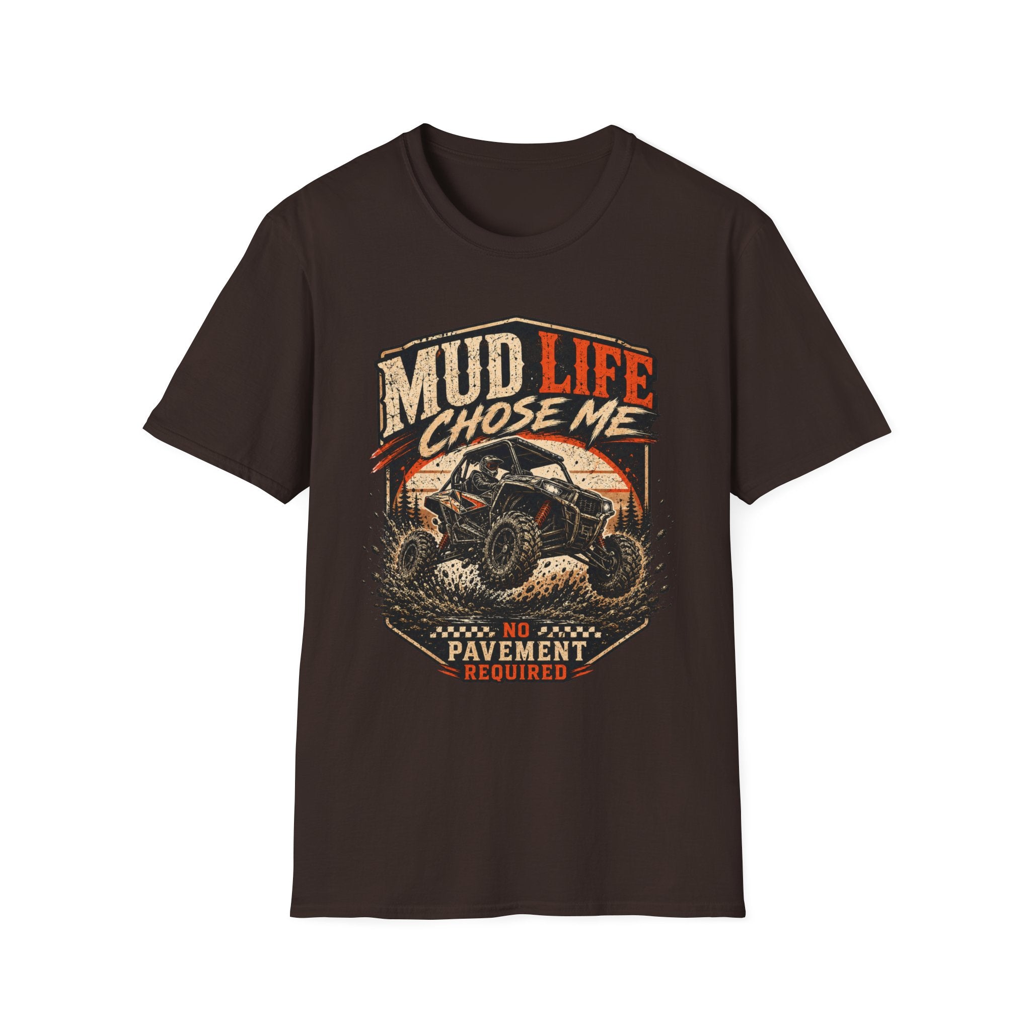 Mud Life Chose Me – Tire Time Tee