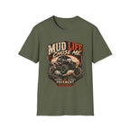Mud Life Chose Me – Tire Time Tee