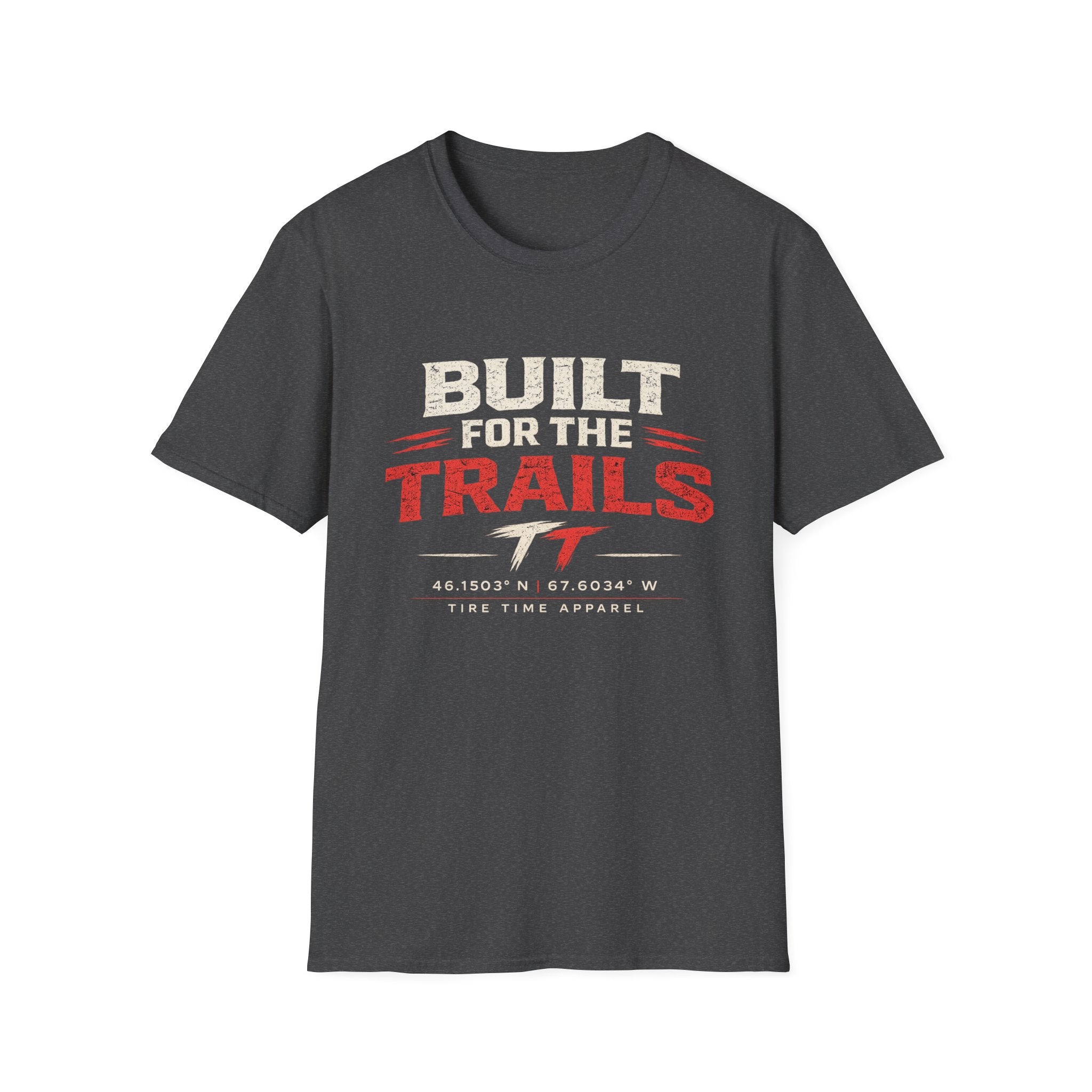 Built For The Trails T-Shirt — Outdoor Trail Rider Graphic Tee