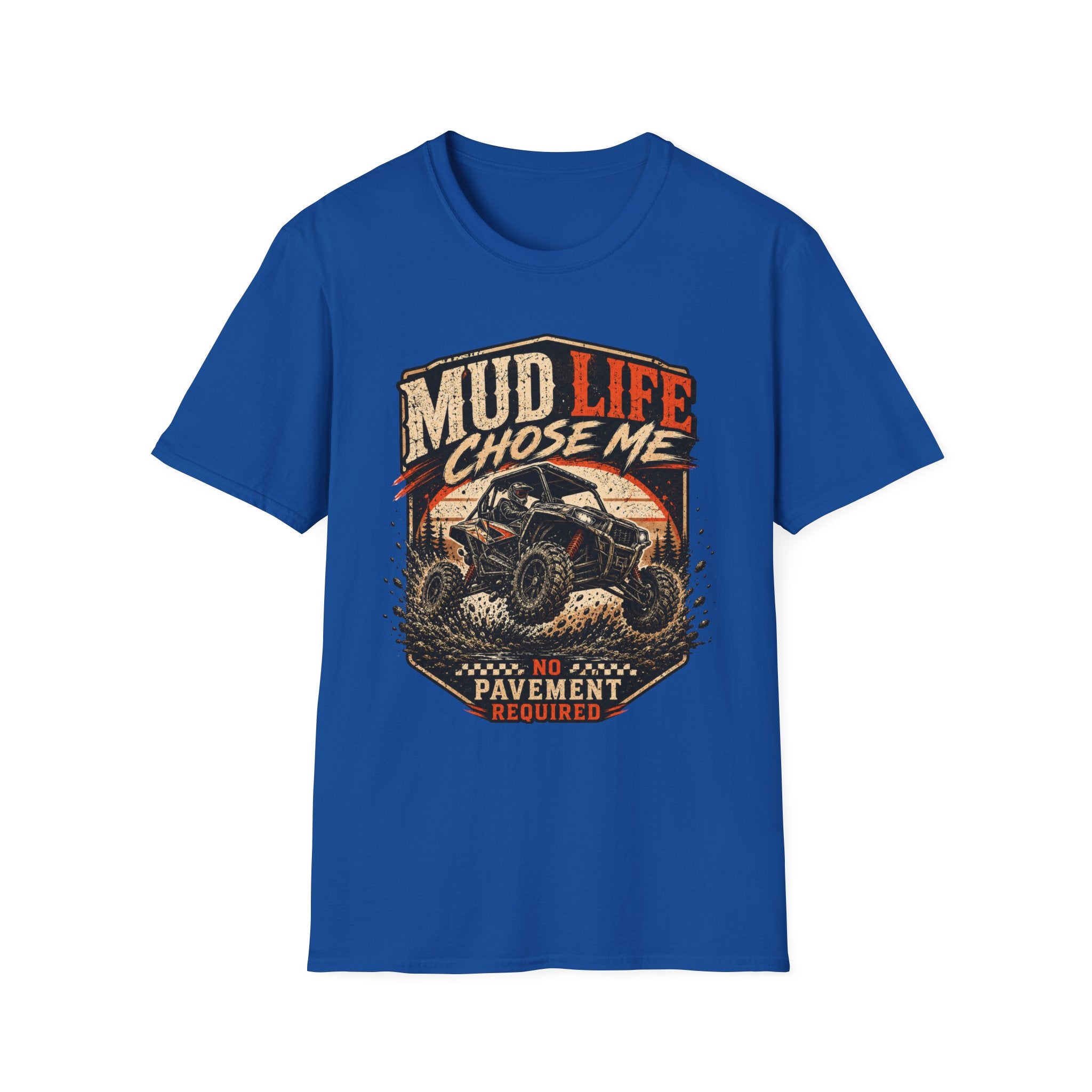 Mud Life Chose Me – Tire Time Tee