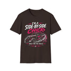 Side-by-Side Chick T-Shirt — Off-Road UTV Rider Graphic Tee