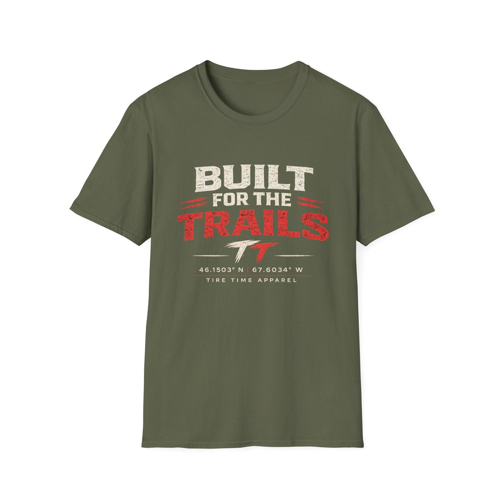 Built For The Trails T-Shirt — Outdoor Trail Rider Graphic Tee