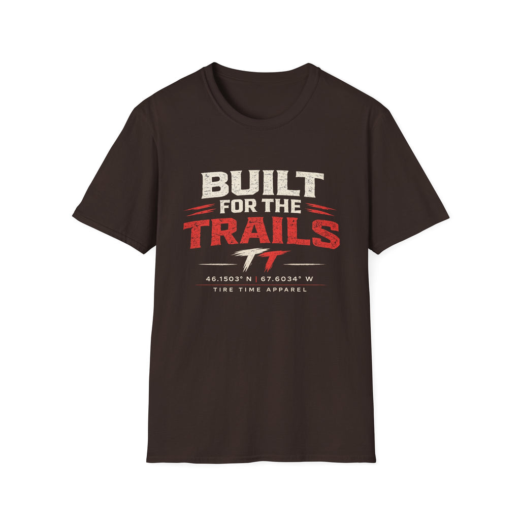 Built For The Trails T-Shirt — Outdoor Trail Rider Graphic Tee