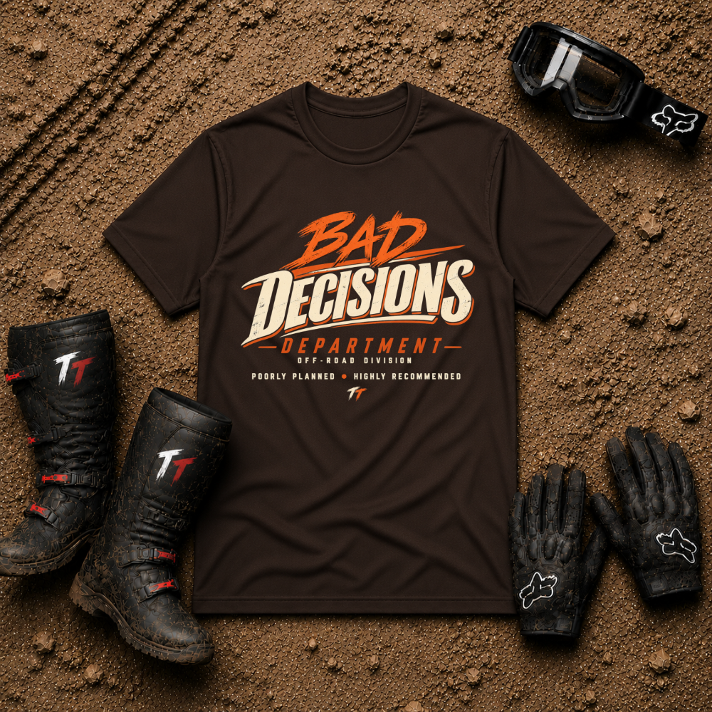Dark chocolate Bad Decisions Dept funny off-road ATV/UTV t-shirt — Tire Time Offroad