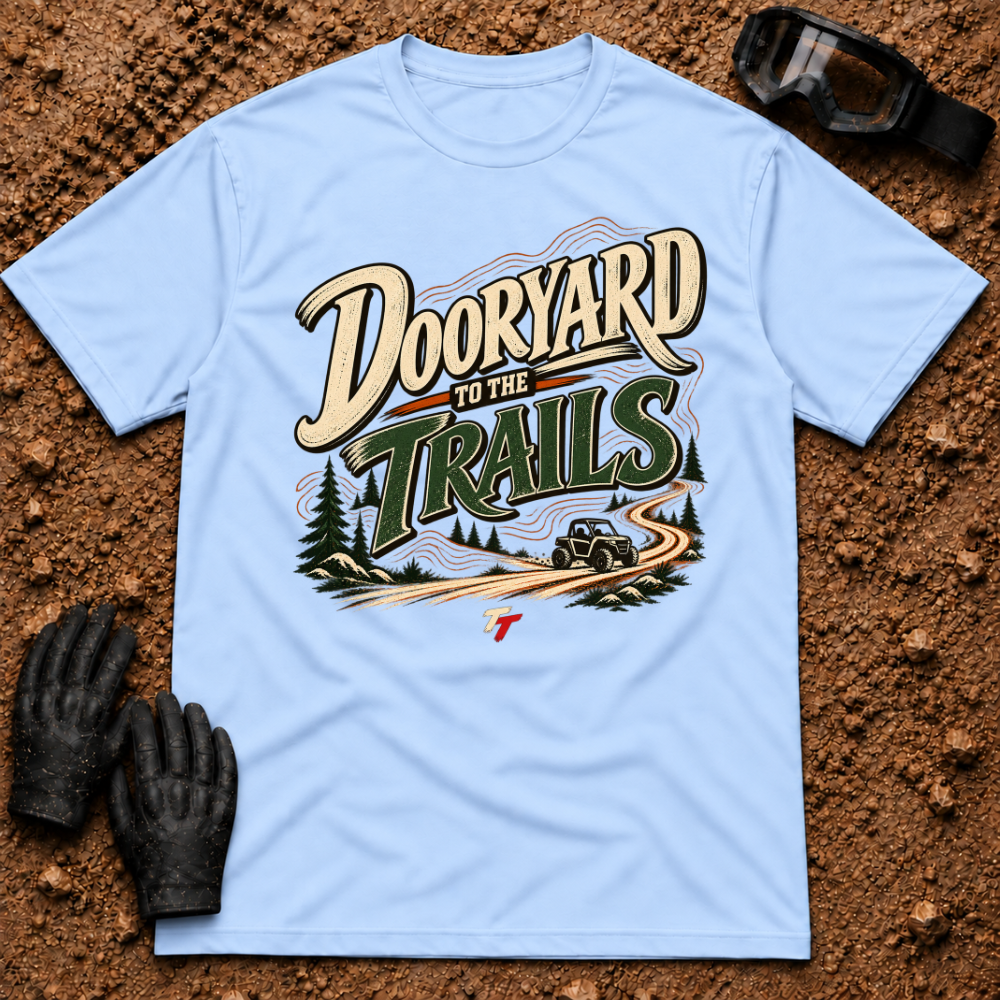 Dooryard to the Trails t-shirt in Light Blue - New Brunswick slang ATV and side-by-side tee - Tire Time Offroad