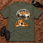 Military Green Go Again T-Shirt, dog dreaming Can We Go Again? side-by-side trail ride — Tire Time Offroad ATV/UTV tee