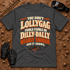 Lollygag Fiddle-Faddle Dilly-Dally T-Shirt in Dark Heather Grey - funny retro lettering with a winding pine trail, Tire Time Offroad