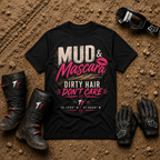 Mud & Mascara T-Shirt