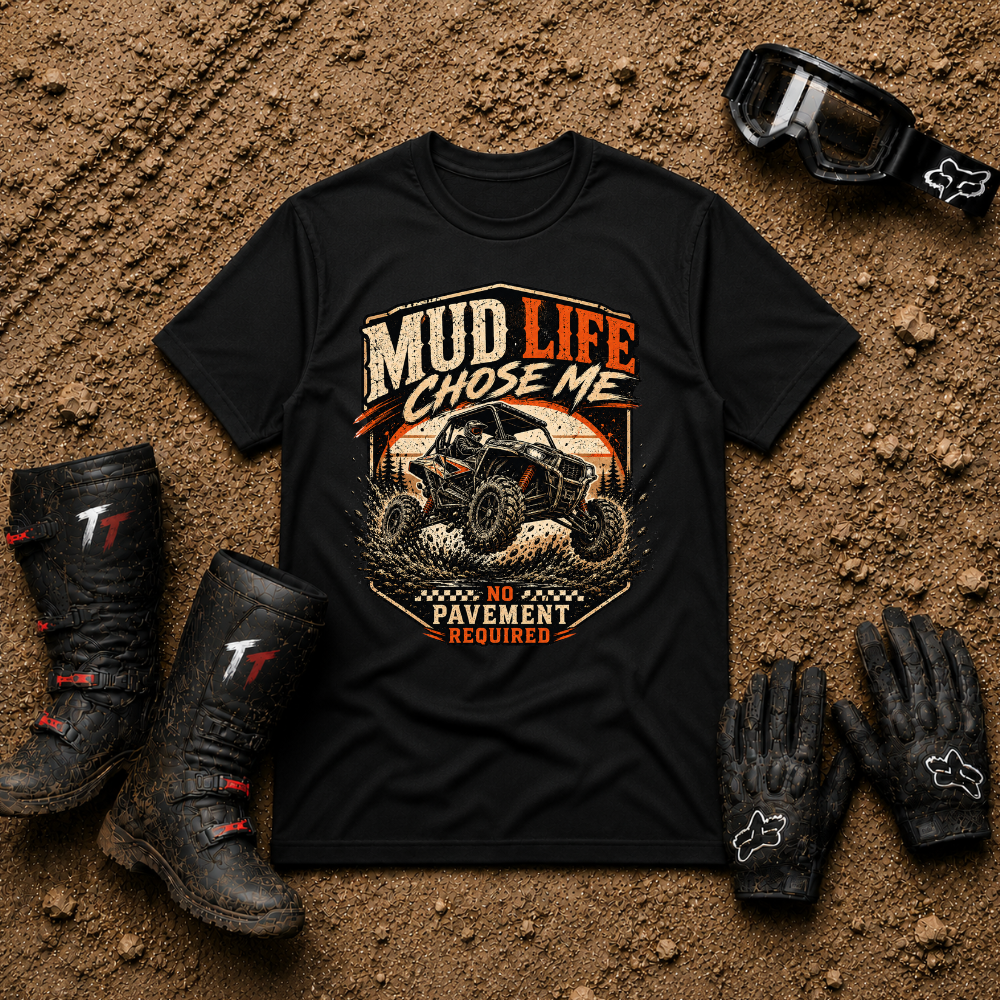 Black Mud Life Chose Me t-shirt with side-by-side action and mud splash graphic — Tire Time Offroad