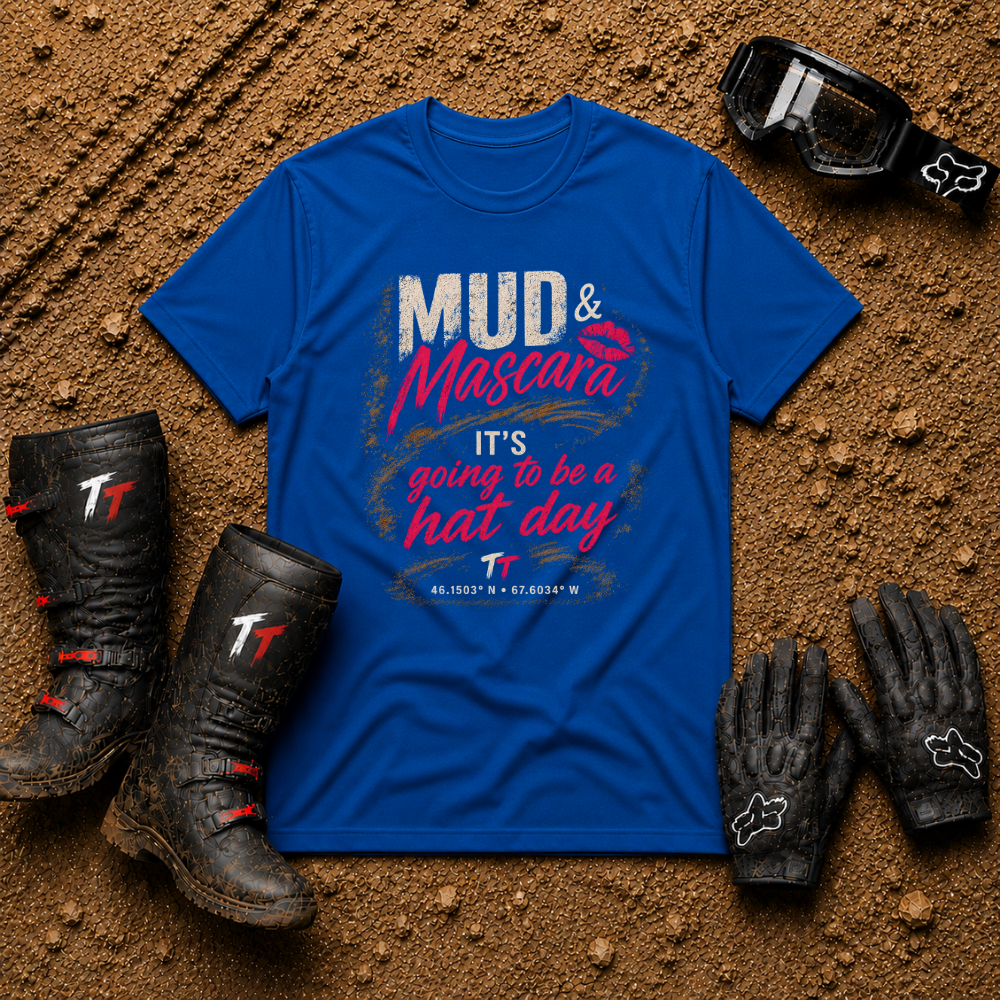Royal blue "It's Going to Be a Hat Day" women's off-road mud riding t-shirt