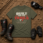 Military green Built For The Trails quad riding t-shirt — Tire Time Offroad