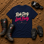 Ride Dirty Look Pretty T-Shirt — Women's Off-Road UTV & Side-by-Side Graphic Tee