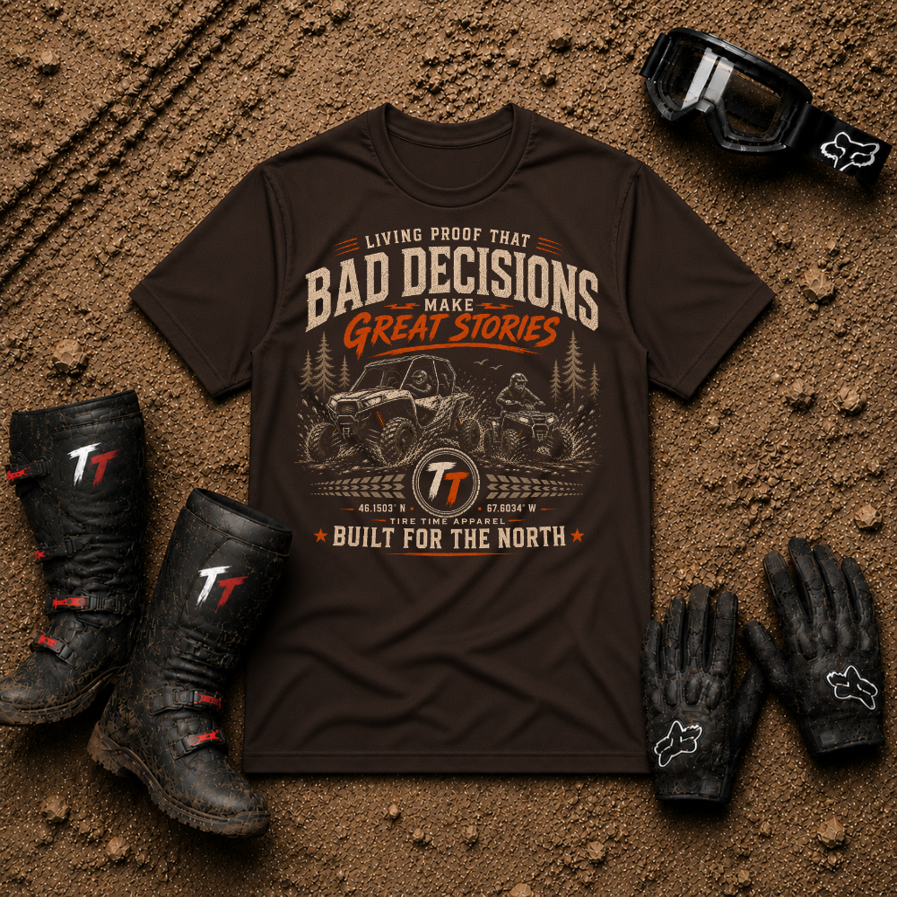 Dark chocolate Bad Decisions Make Great Stories UTV rider graphic shirt — Tire Time Offroad