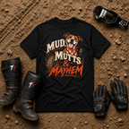 Mud, Mutts & Mayhem T-Shirt in Black - funny dog lover off-road tee for ATV, UTV and side-by-side riders