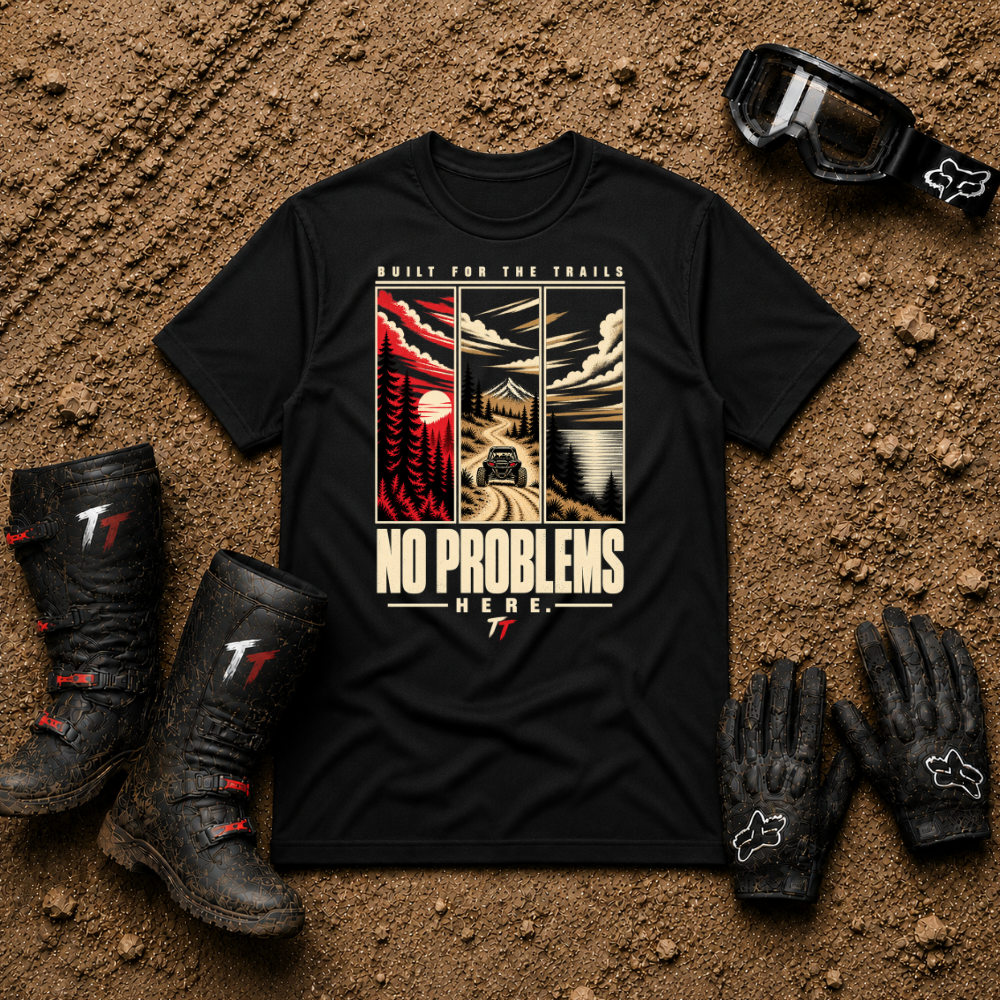 Black No Problems Here ATV/UTV t-shirt — Tire Time Offroad