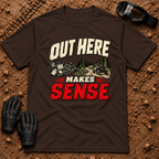 Out Here Makes Sense t-shirt in Dark Chocolate - off-road side-by-side driving into the spruce woods, red SENSE lettering