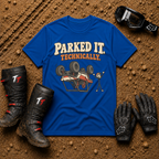 Royal blue Parked It Technically ATV/UTV t-shirt — Tire Time Offroad