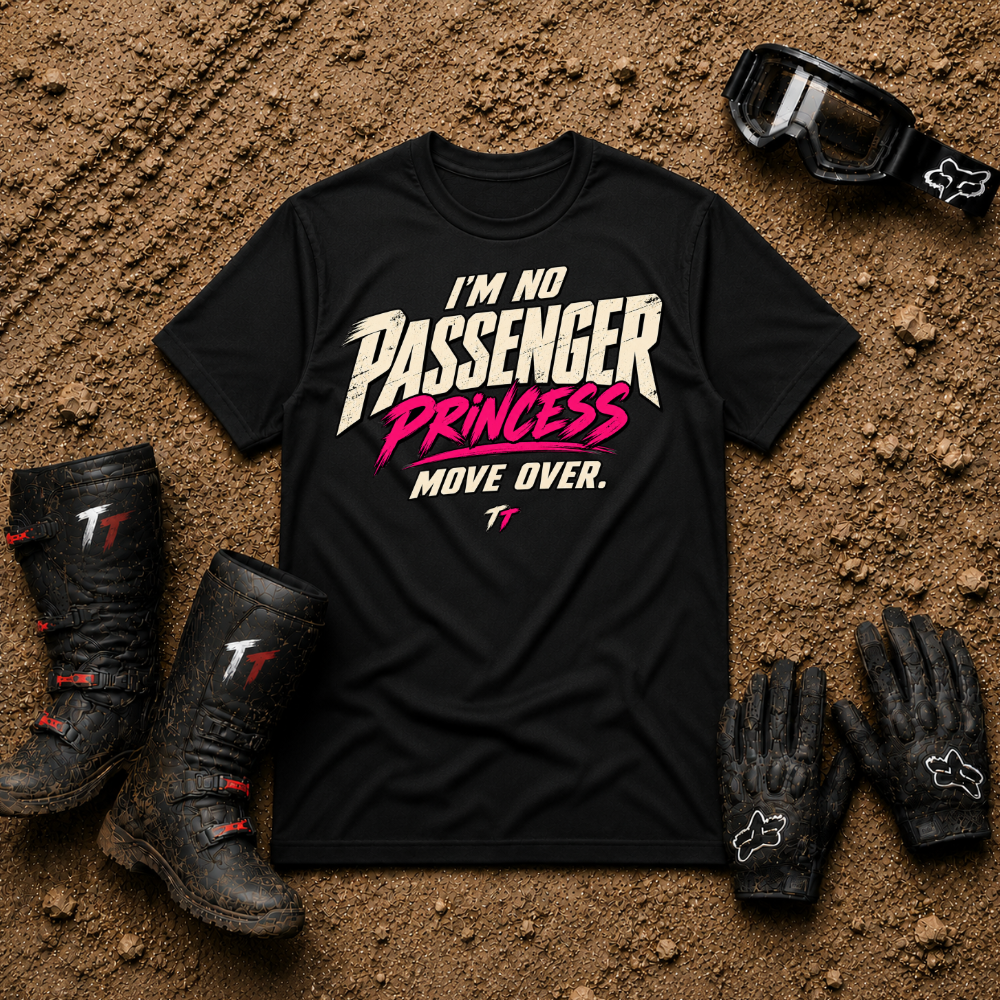 Black I'm No Passenger Princess women's off-road ATV/UTV t-shirt — Tire Time Offroad