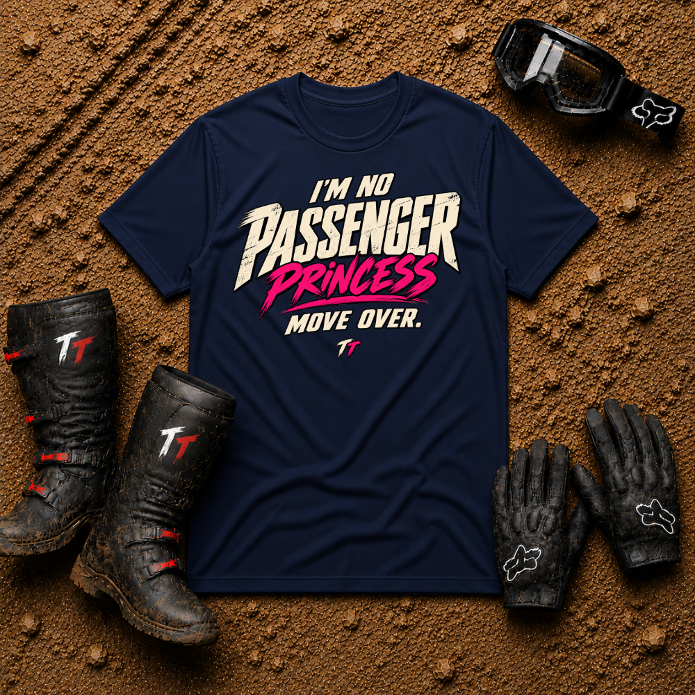 Navy I'm No Passenger Princess women's off-road ATV/UTV t-shirt — Tire Time Offroad