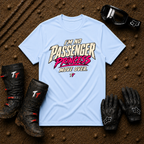 Light blue I'm No Passenger Princess women's off-road ATV/UTV t-shirt — Tire Time Offroad