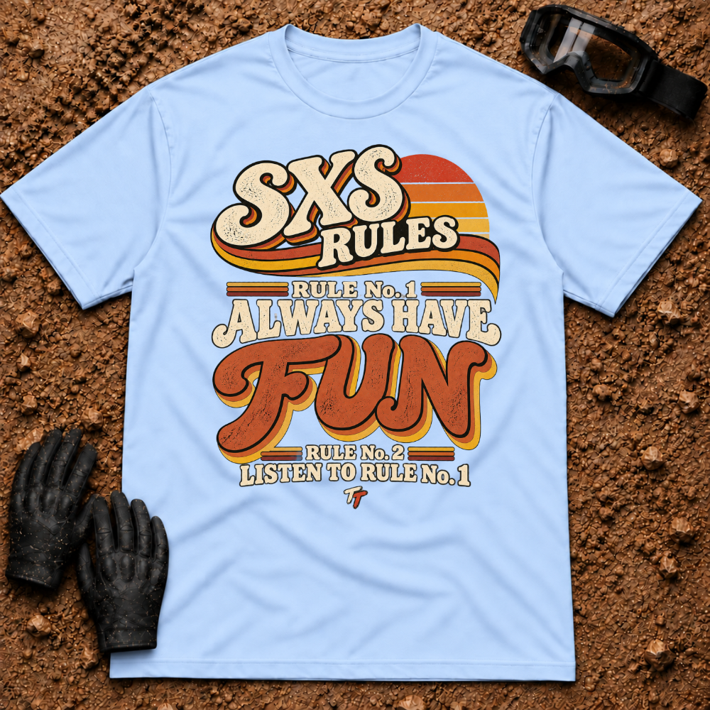SXS Rules t-shirt in Light Blue - Side by Side Rules: Rule #1 have fun, Rule #2 listen to Rule #1 - Tire Time Offroad