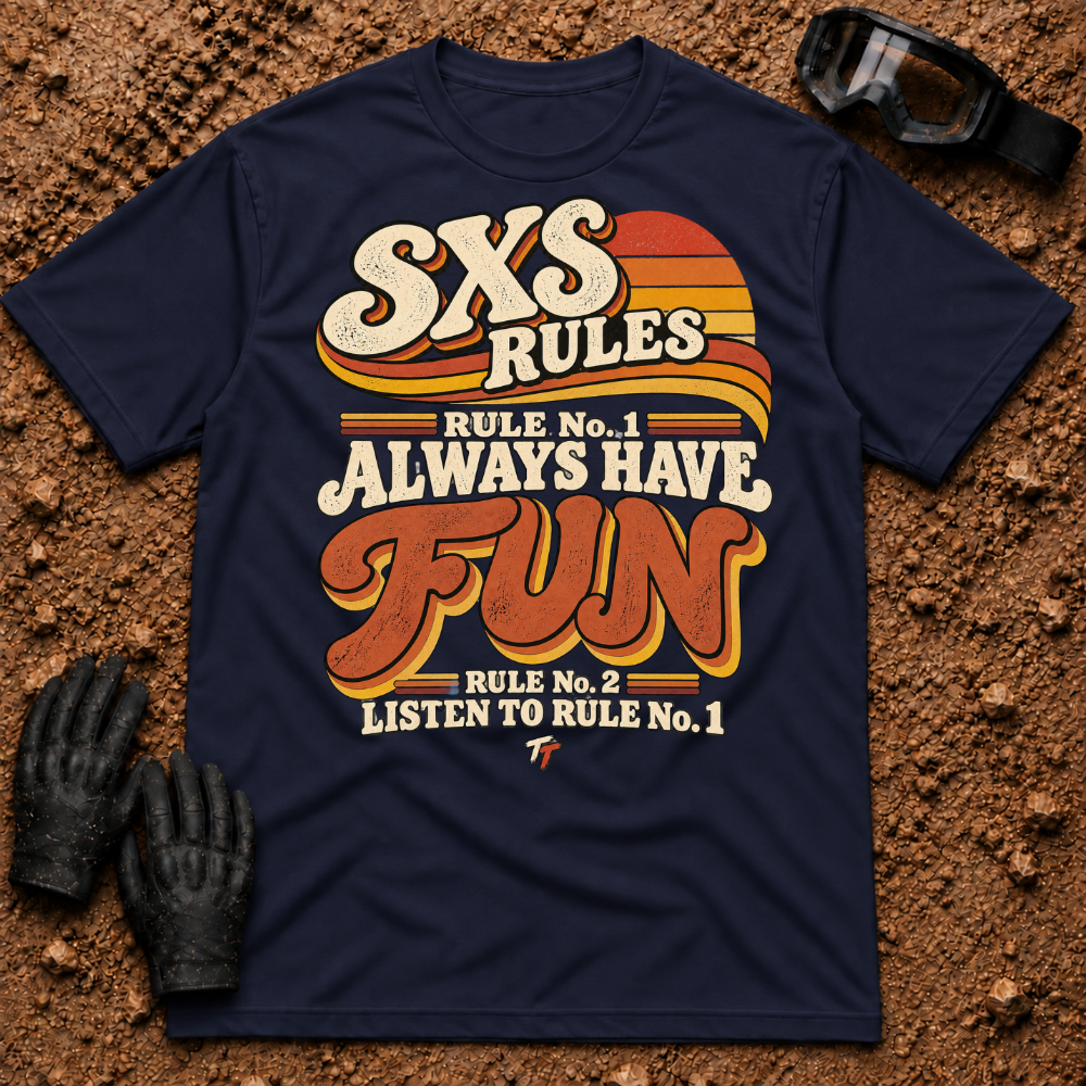 SXS Rules t-shirt in Navy - Side by Side Rules: Rule #1 have fun, Rule #2 listen to Rule #1 - Tire Time Offroad