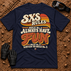 SXS Rules t-shirt in Navy - Side by Side Rules: Rule #1 have fun, Rule #2 listen to Rule #1 - Tire Time Offroad