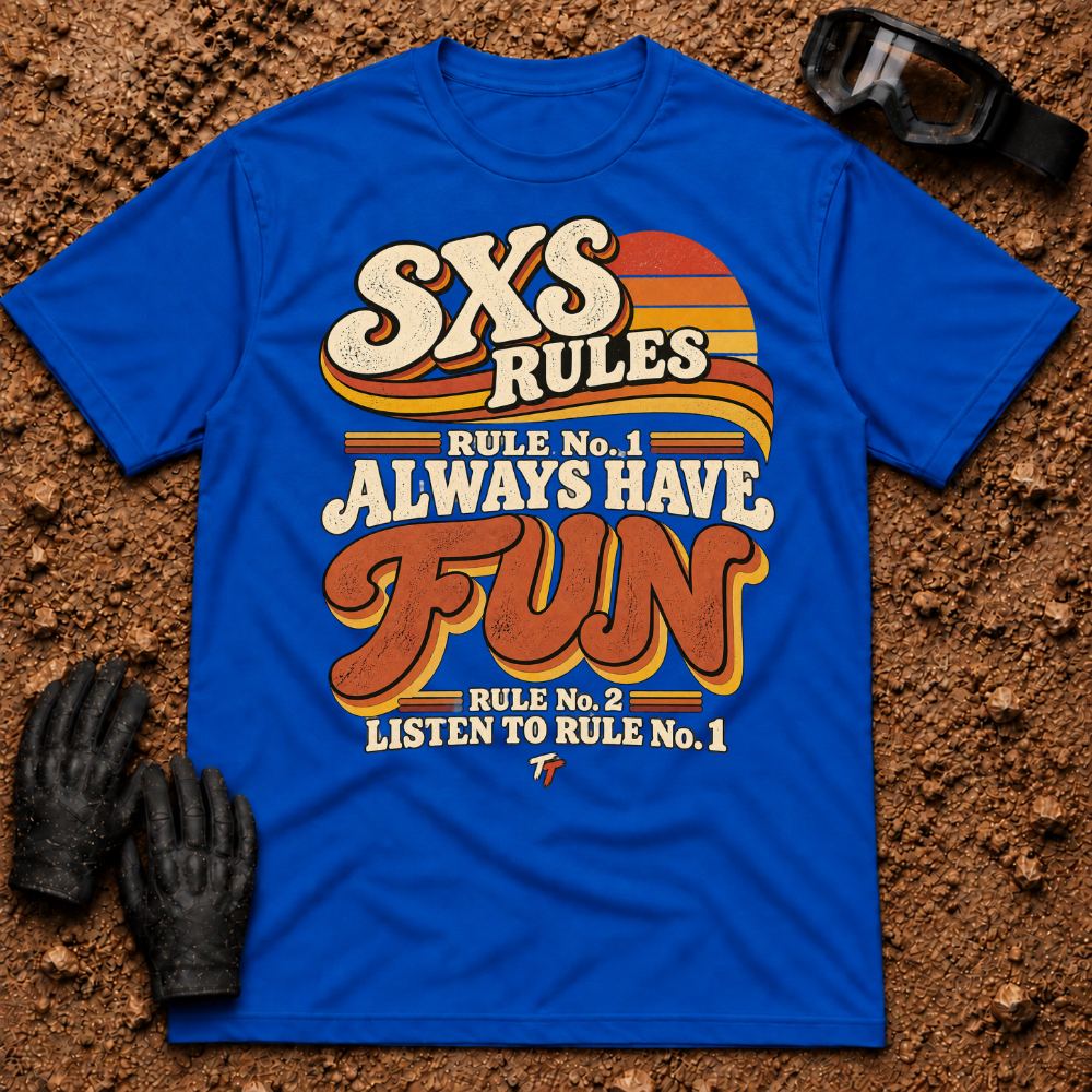 SXS Rules t-shirt in Royal blue - Side by Side Rules: Rule #1 have fun, Rule #2 listen to Rule #1 - Tire Time Offroad