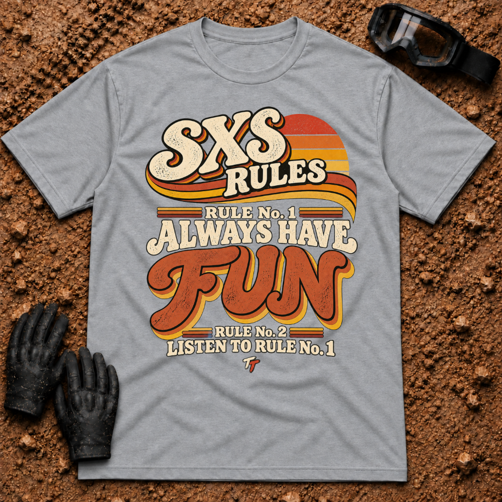 SXS Rules t-shirt in Sport Grey - Side by Side Rules: Rule #1 have fun, Rule #2 listen to Rule #1 - Tire Time Offroad