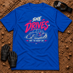 She Drives Try To Keep Up T-Shirt in Royal Blue - pink lettering over a woman driving a side-by-side UTV through dirt, Tire Time Offroad