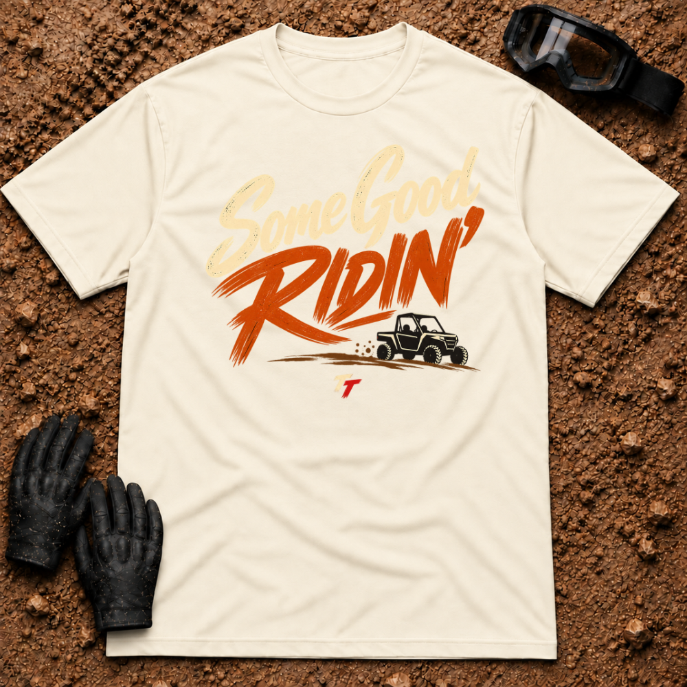 Some Good Ridin' t-shirt in Natural - New Brunswick slang ATV and side-by-side tee - Tire Time Offroad