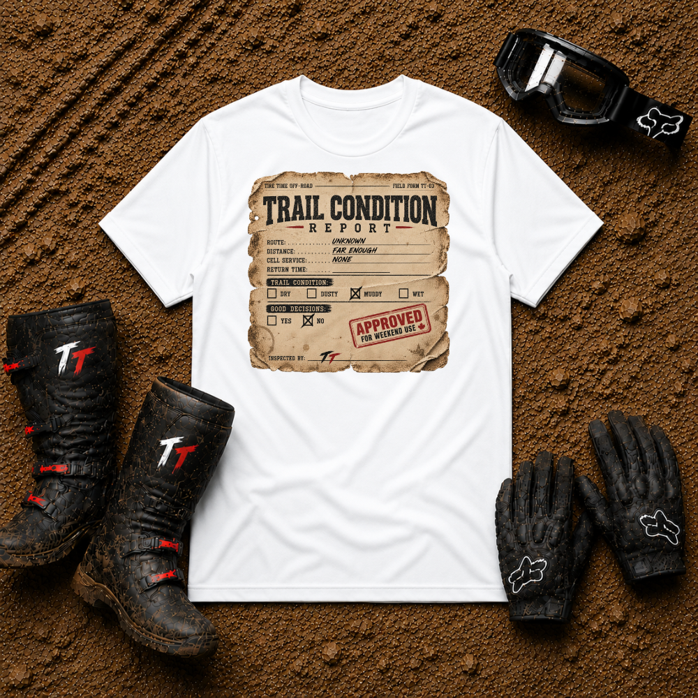 Trail Condition Report graphic tee in White - off-road ATV/UTV trail riding t-shirt