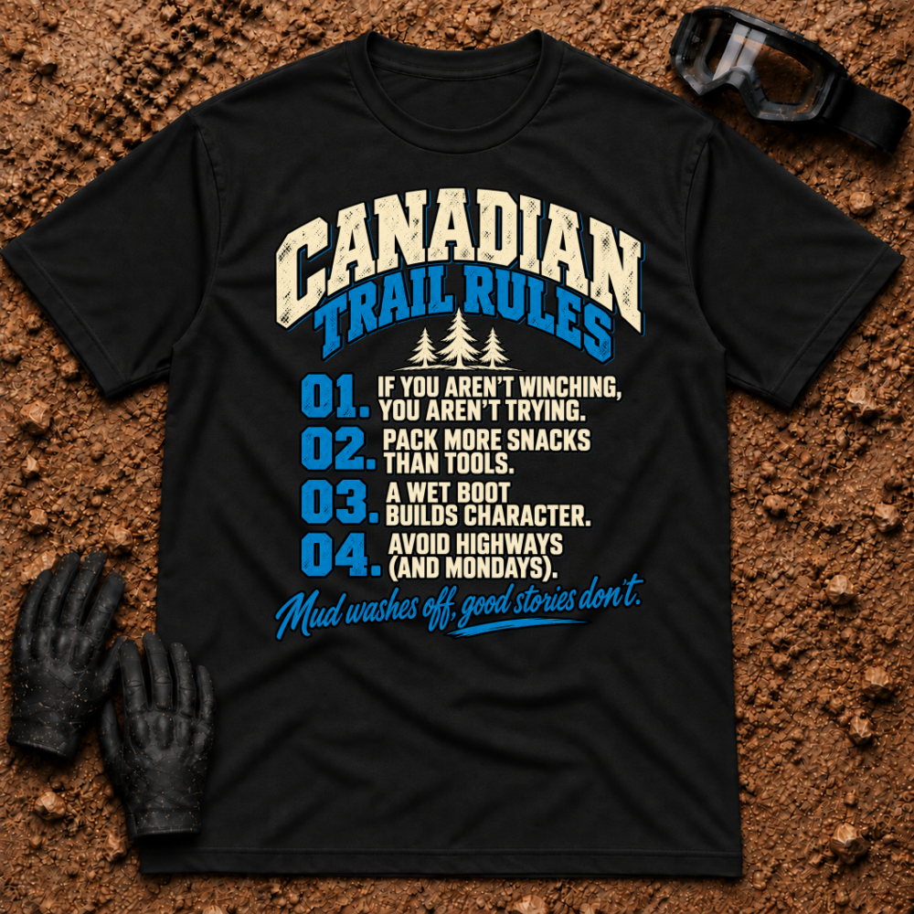 Black Canadian Trail Rules funny t-shirt with numbered off-road trail rules and pine trees — Tire Time Offroad ATV/UTV tee