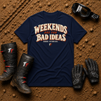 Navy Weekends Are for Bad Ideas funny off-road ATV/UTV t-shirt — Tire Time Offroad